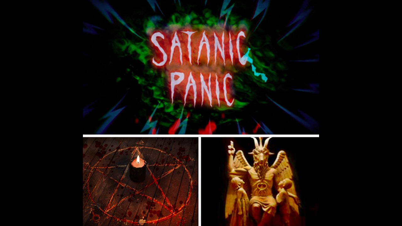 SATANISM AND THE HISTORY OF THE SATANIC PANIC (2022 FULL DOCUMENTARY)