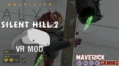 Half-Life: Alyx Silent Hill 2 Mod Part Two