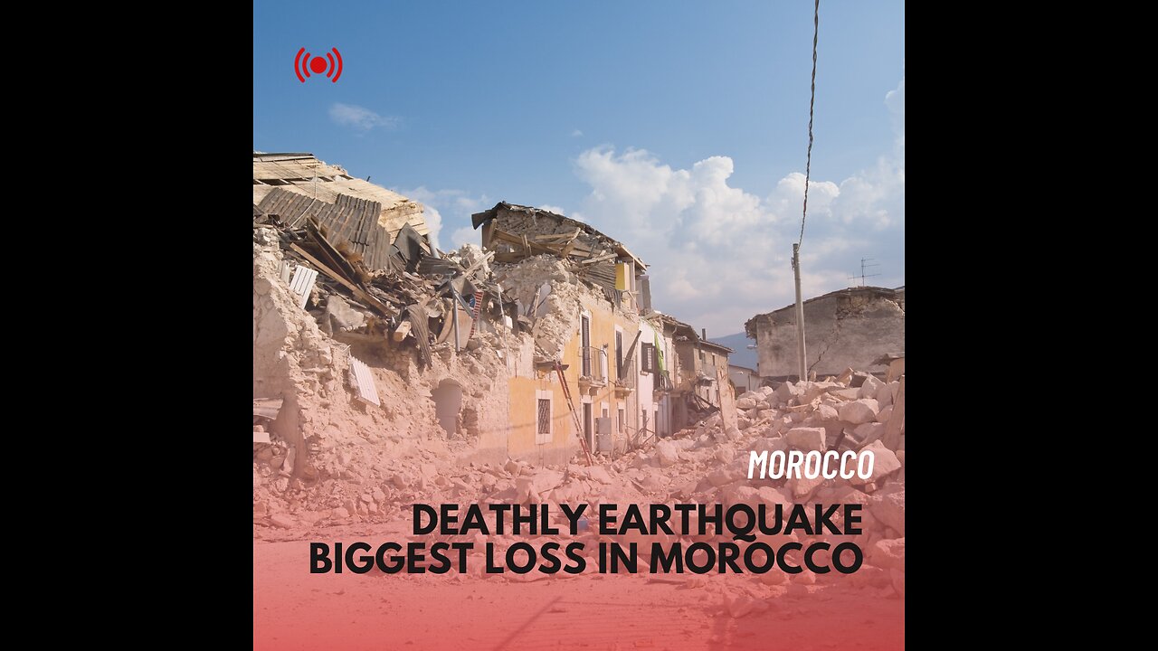 Deathly Earthquake In Morocco| Biggest Earthquake In Morocco | Death Prevent Due To Earthquake
