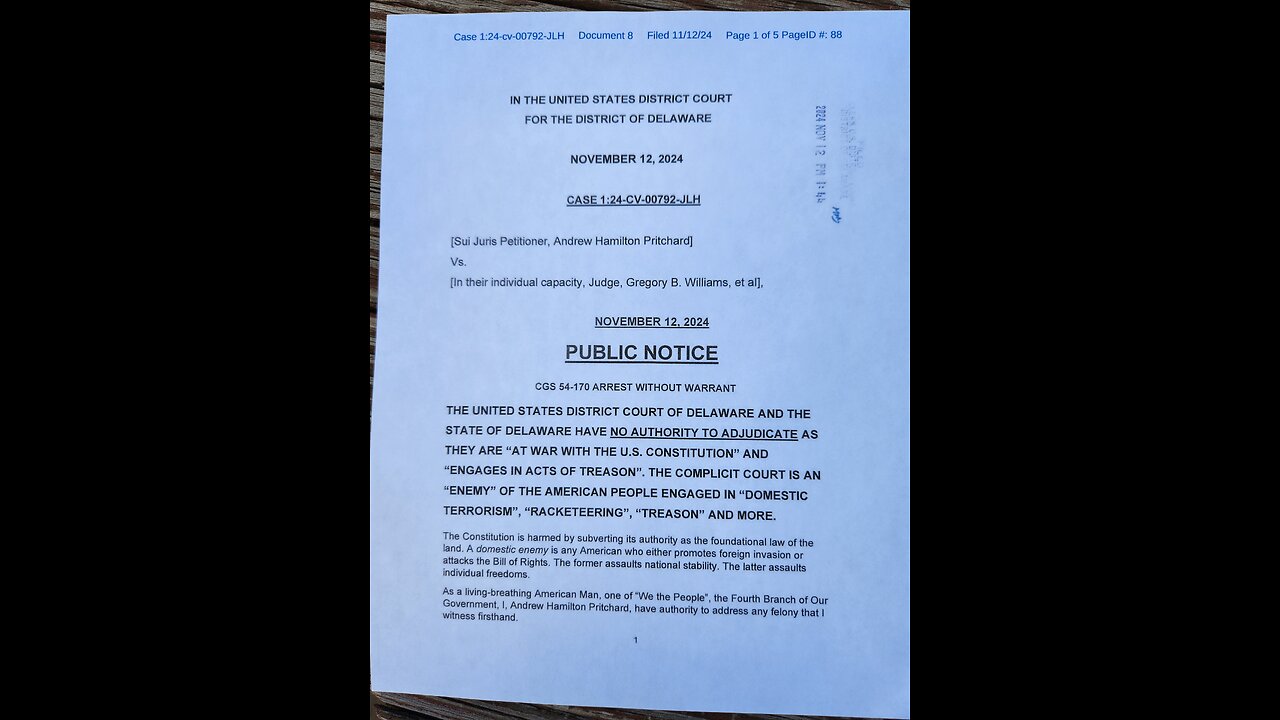 Public Notice: US DISTRICT COURT OF DELAWARE AND DELAWARE HAVE NO AUTHORITY TO ADJUDICATE