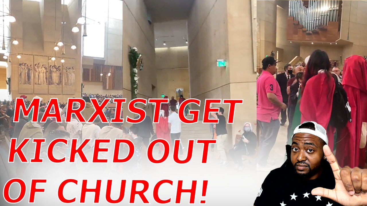 Marxist Roe v Wade Protesters Get KICKED OUT Of Catholic Church After Trying To DISRUPT Service!