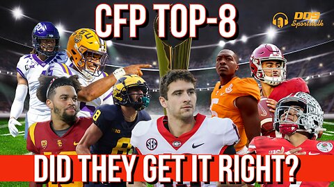 DDS Sportstalk: CFP Top 8 Rankings-- Did They Get It Right? PLUS our CFB & NFL Pick 6!