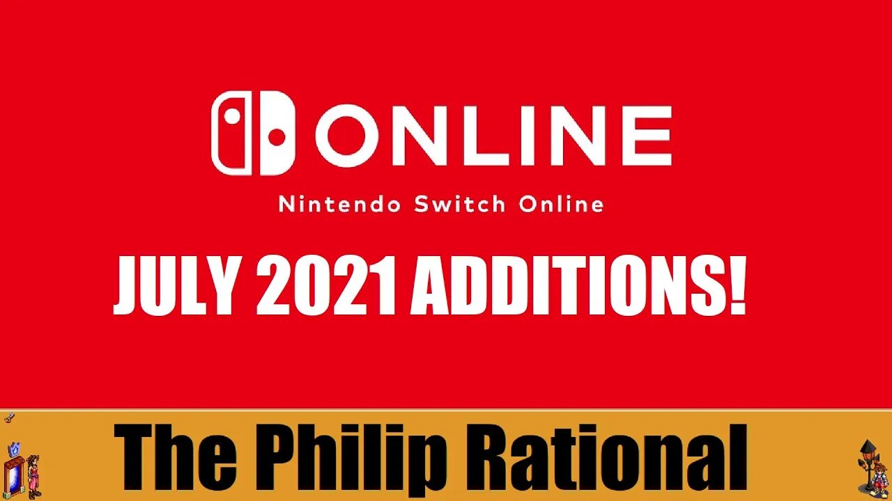 The July 2021 Nintendo Online Additions are kind of meh...