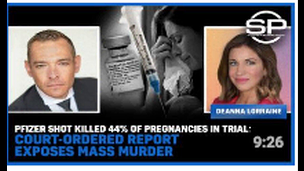 Pfizer Shot Killed 44% Of Pregnancies In Trial: Court-Ordered Report Exposes Mass Murder