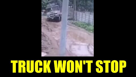 Truck Won't Stop