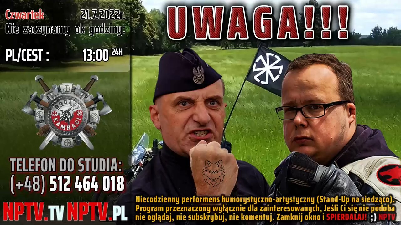 UWAGA!!! - Olszanski, Osadowski NPTV (21.07.2022)