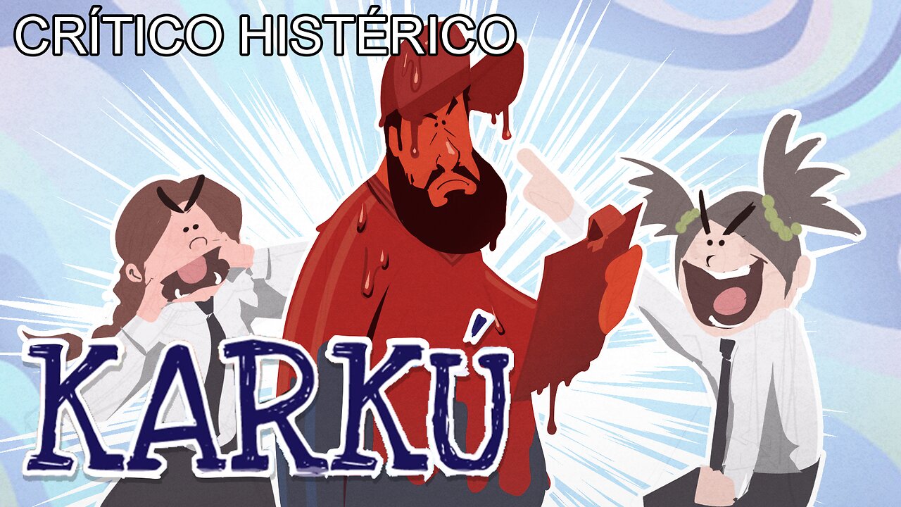 Karku - Crítico Histérico