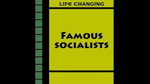 Fun Famous Socialists