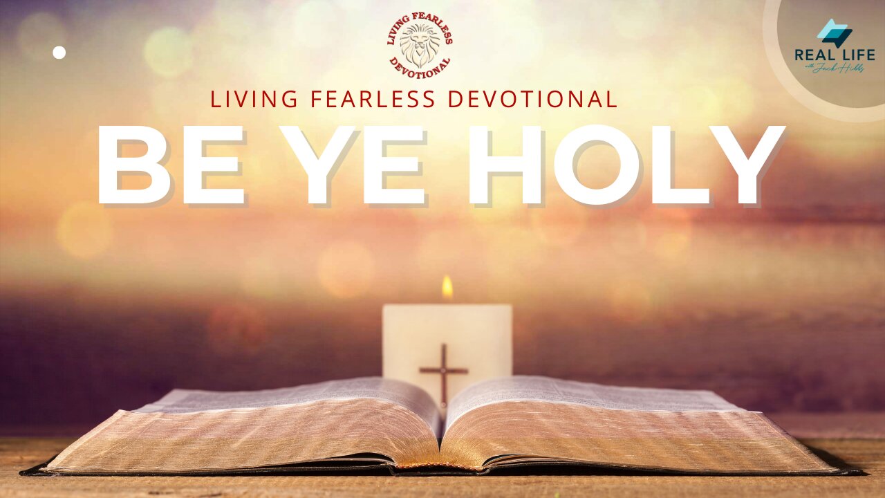 Be Ye Holy