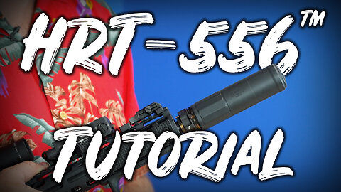 DUAL-LOK™ HRT-556™ Suppressor Tutorial