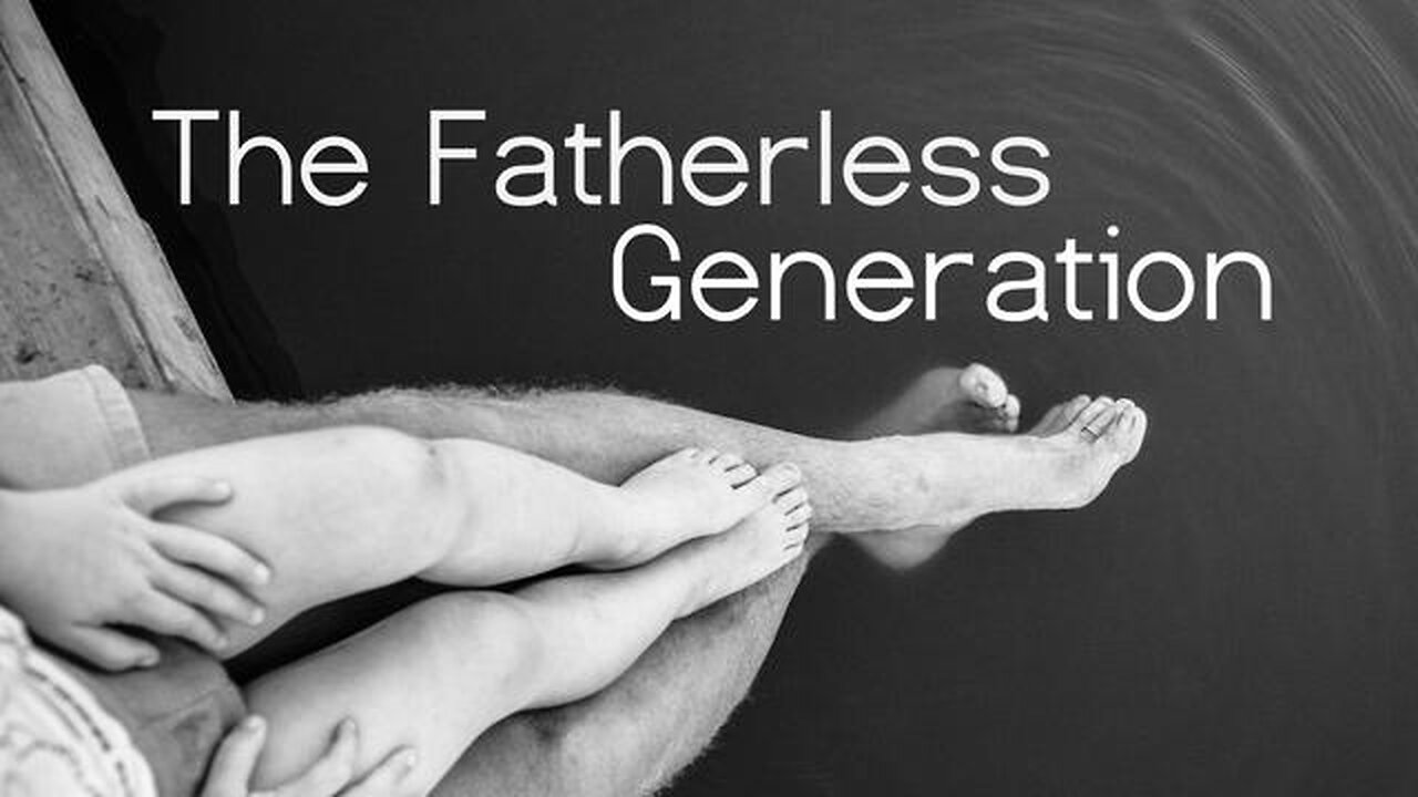 MY FATHERLESS NATION IS CREATING THE WEAKEST MEN IN HUMAN HISTORY