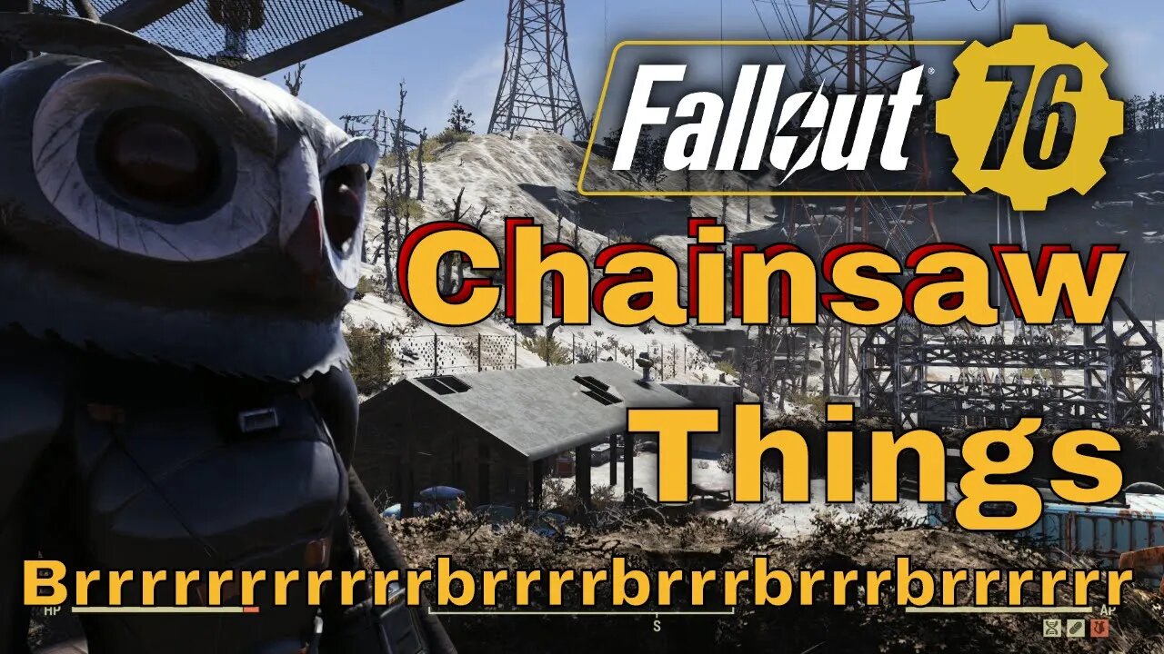 Fallout 76 PSA A Chainsaw is Always Fun No Matter What