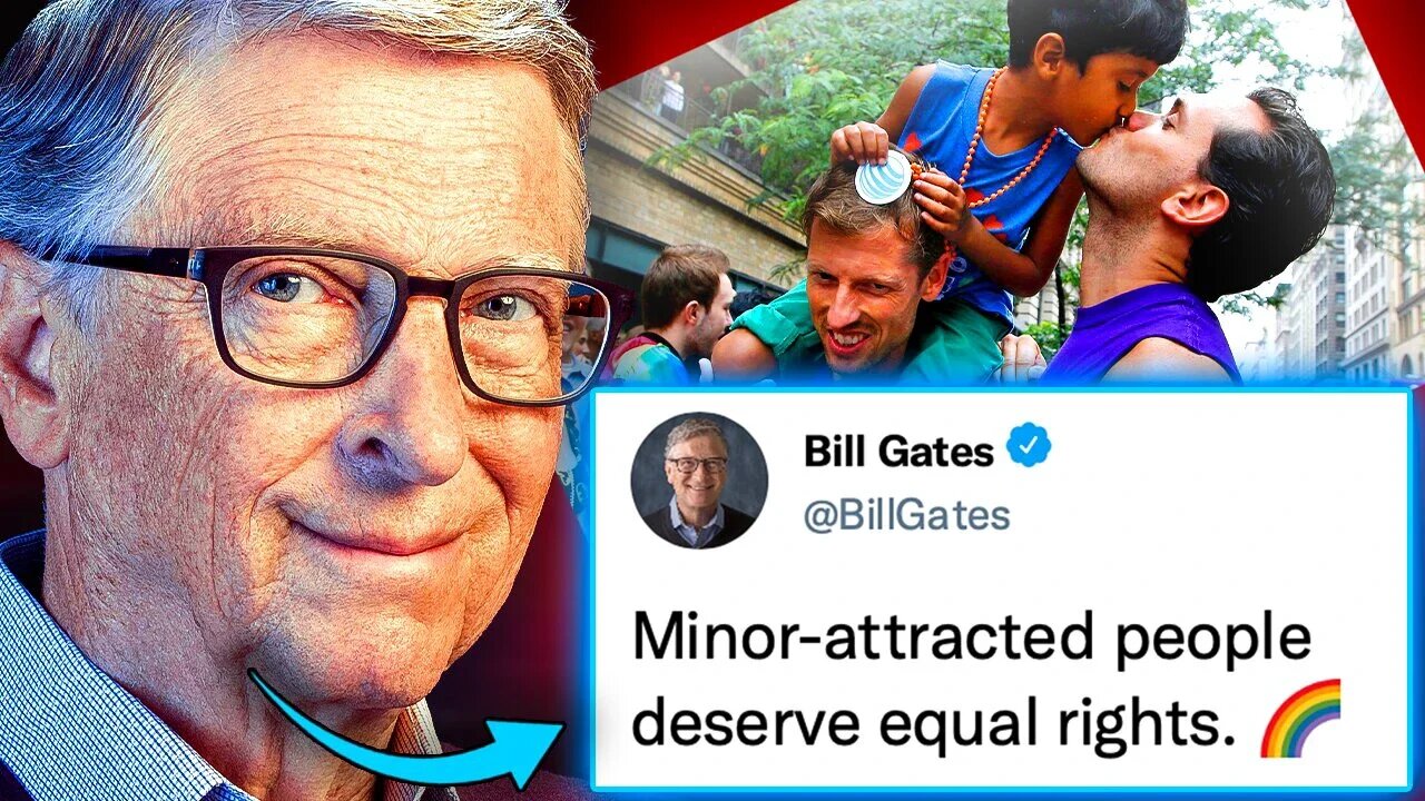 Bill Gates Pumps Millions Into Legalizing Pedophilia ‘Kids Are Sexual Beings’