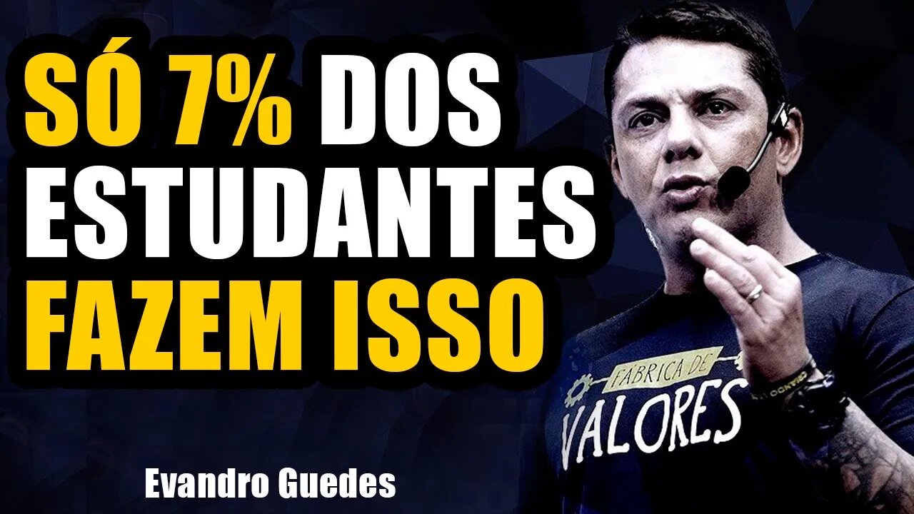 PARE DE COMETER ESSE ERRO QUANDO ESTUDA ( MOTIVAÇÃO EVANDRO GUEDES)