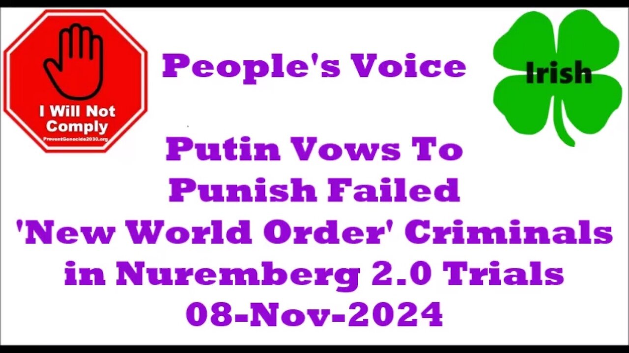 Putin Vows To Punish Failed 'New World Order' Criminals in Nuremberg 2.0 Trials 09-Nov-2024