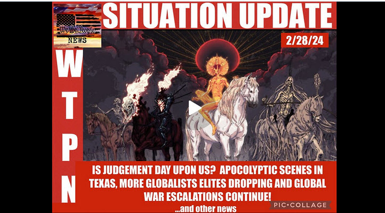 WTPN SITUATION UPDATE 2/28/24