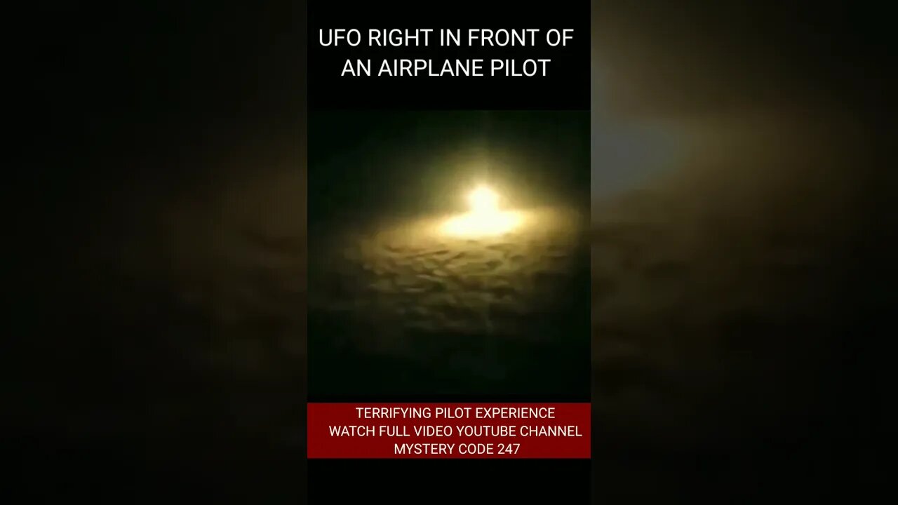 UFO SCARES PLANE PILOT | CAUGHT ON CAMERA