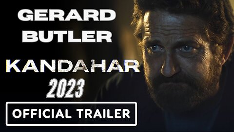 KANDAHAR Trailer (2023) Gerard Butler, Action Movie HD