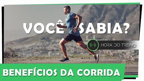 Você conhece os benefícios da corrida? É mais do que você pode imaginar