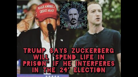 Trump vows Zuckerberg to PRISON if Meta interferes in election.