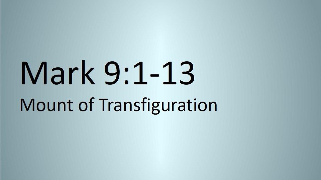 Mark 9:1-13