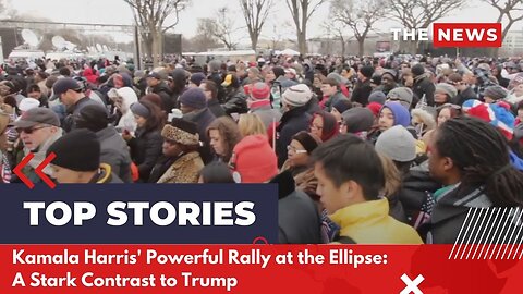 Kamala Harris' Powerful Rally at the Ellipse: A Stark Contrast to Trump