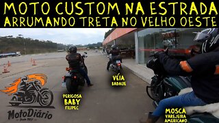 Moto Custom na Estrada: Perigosa Baby, a Véia e a Varejeira: Arrumando TRETA NO VELHO OESTE