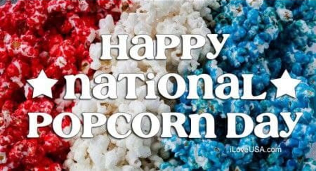 HAPPY NATIONAL POPCORN DAY~! MORE TRAITOR INTEL~!