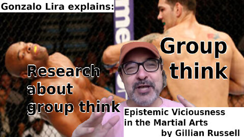 Gonzalo Lira 2022-06-06: Epistemic Viciousness - How group think destroyed the group think research
