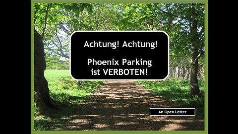 Phoenix Parking ist VERBOTEN!