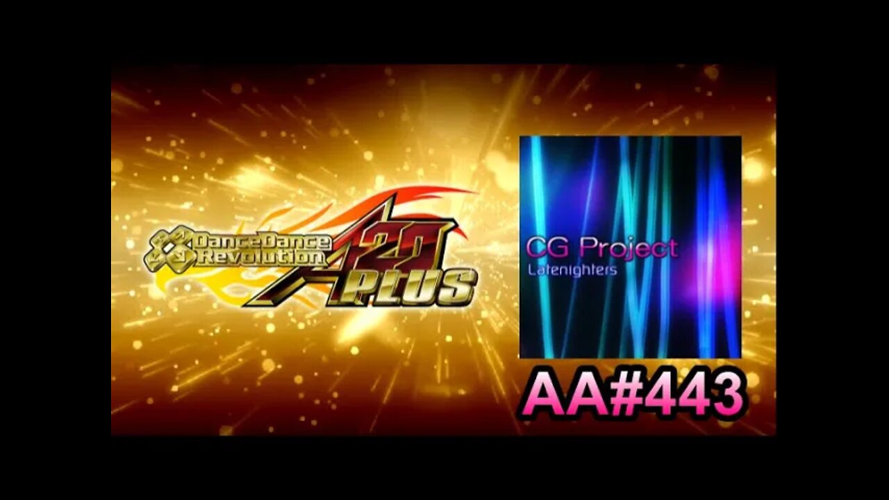 CG Project - EXPERT - AA#443 (Full Combo) on Dance Dance Revolution A20 PLUS (AC, US)