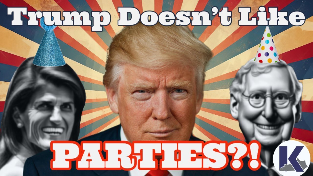 Trump Doesn't Like PARTIES!? (They Don't Like Him Either)