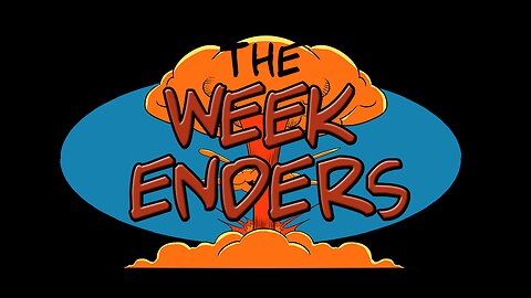 The Week Enders,