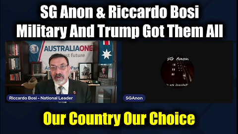 SG Anon & Riccardo Bosi- The Military And Trump Got Them All