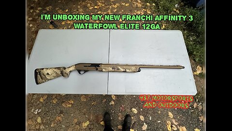 I'M Unboxing my NEW FranchI Affinity 3 Waterfowl Elite 12ga!