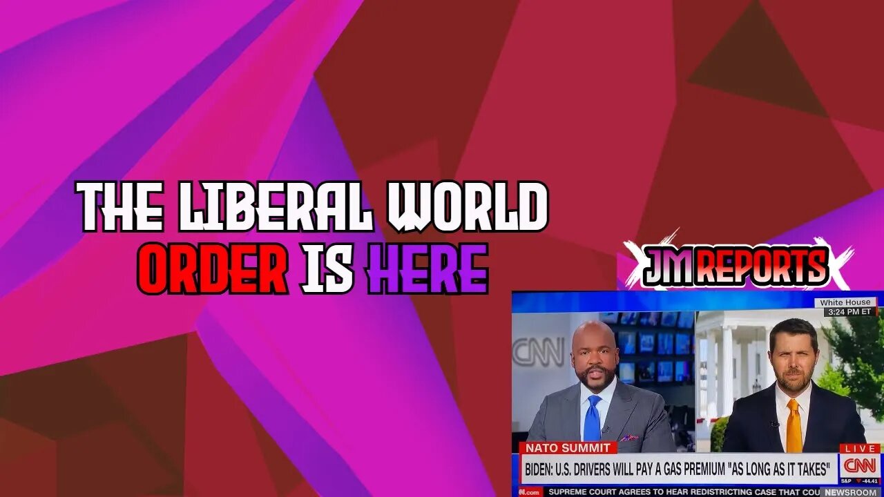 The Liberal World Order well that doesn't sound good
