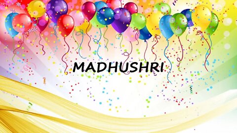 Happy Birthday to Madhushri - Birthday Wish From Birthday Bash