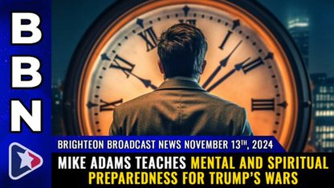 Mike Adams teaches mental & spiritual preparedness for TRUMP’S WARS
