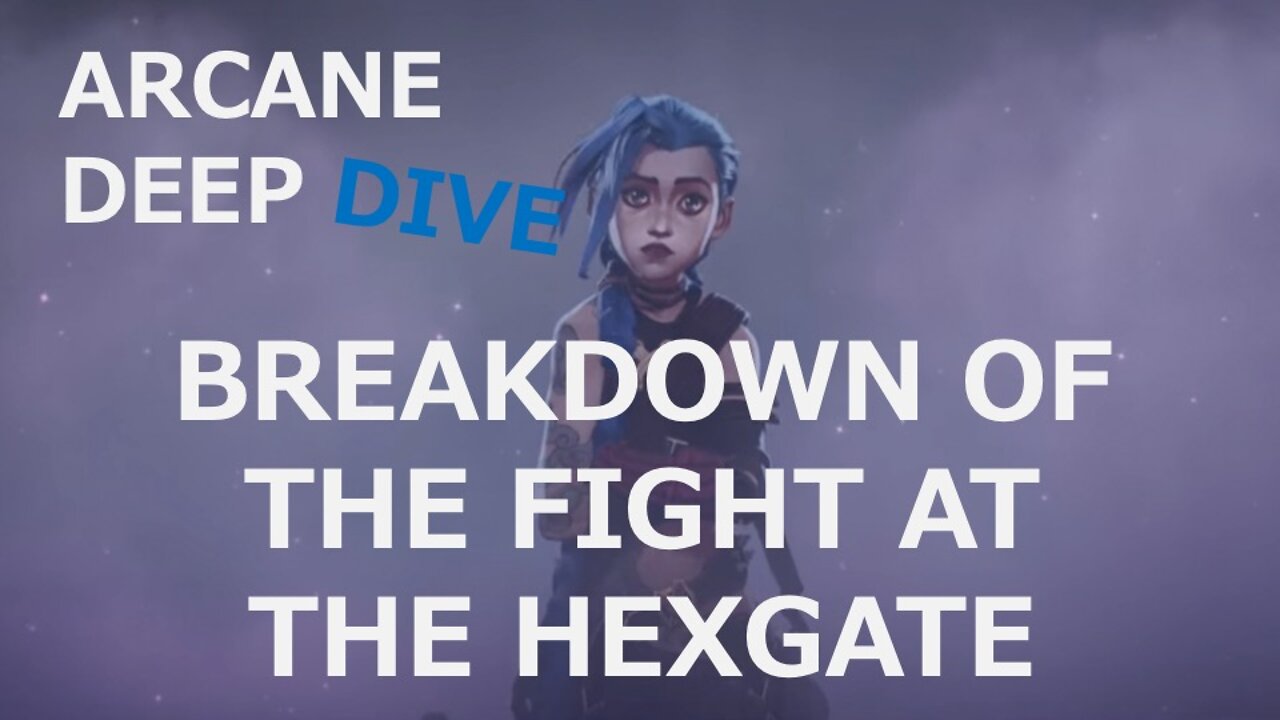 Arcane: Episode 4 Fight At the Hexgate Breakdown