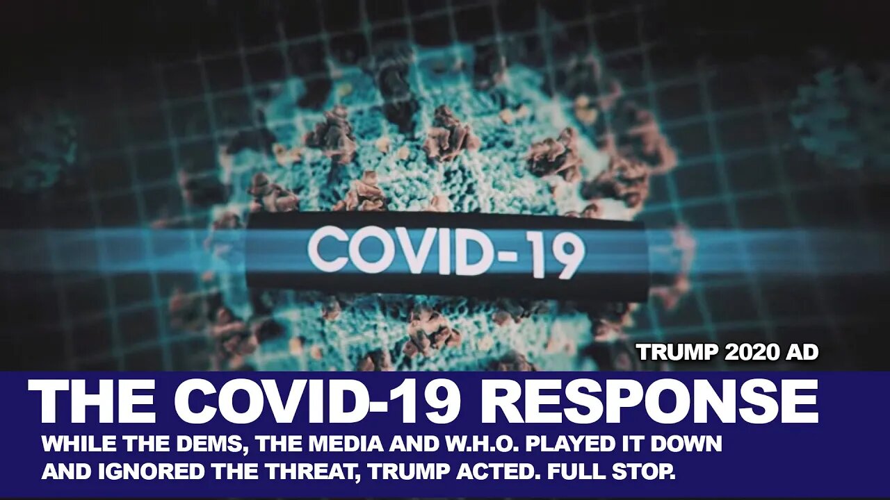 COVID 19 Response Trump2020 AD