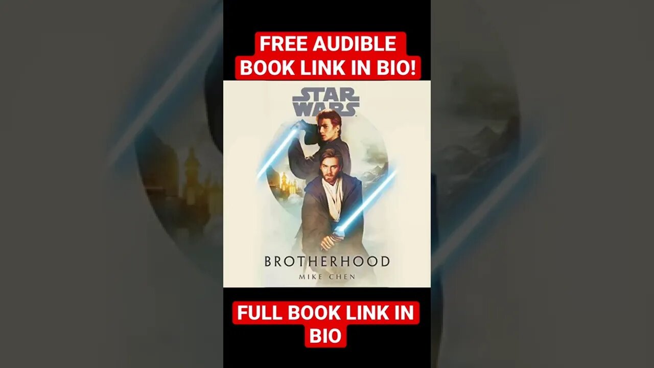 Star Wars brotherhood free audible book #shorts