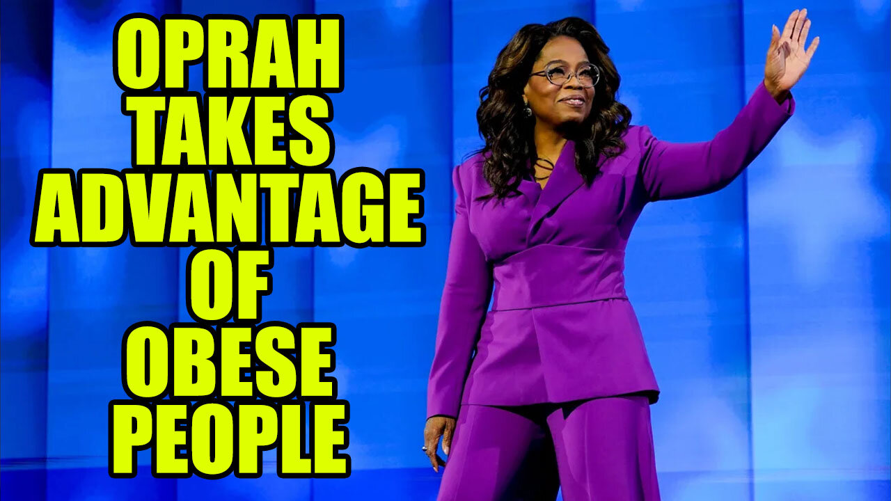 Oprah Winfrey Has Made Millions Taking Advantage Of Fat Women