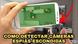 5 MANEIRAS DE DETECTAR CÂMERAS ESCONDIDAS!!!