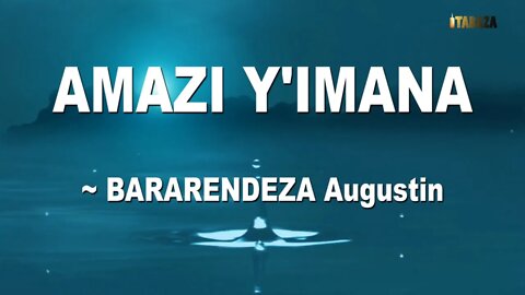 Bararendeza Augustin - Amazi y'Imana