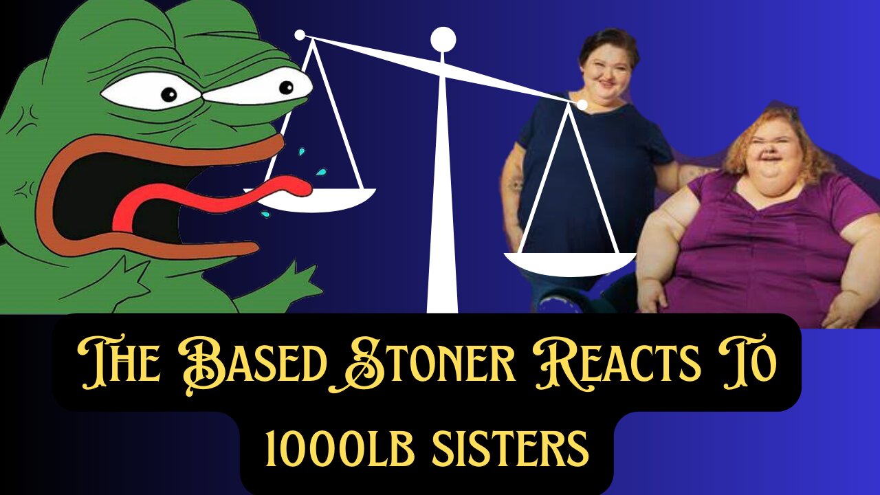 Based reactions #19| 1000 lb sisters. |