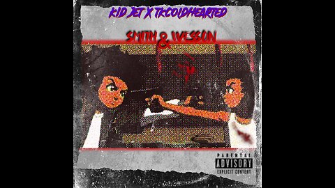 Smith&Wesson ft. TkColdHearted( prod by. G-Icy DaFlex)