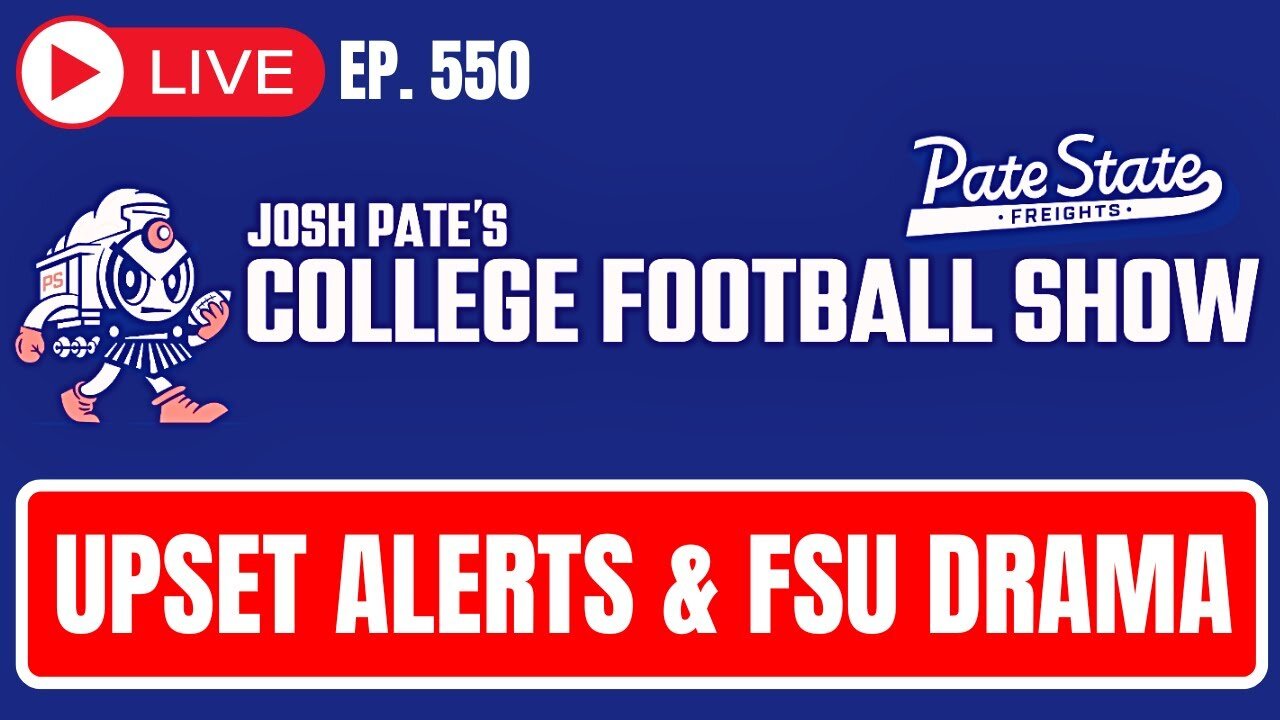 Ep 550: Week 2 Upset Alerts | Big Ten Catching SEC | Billy Napier In Trouble? | FSU War Chant Drama