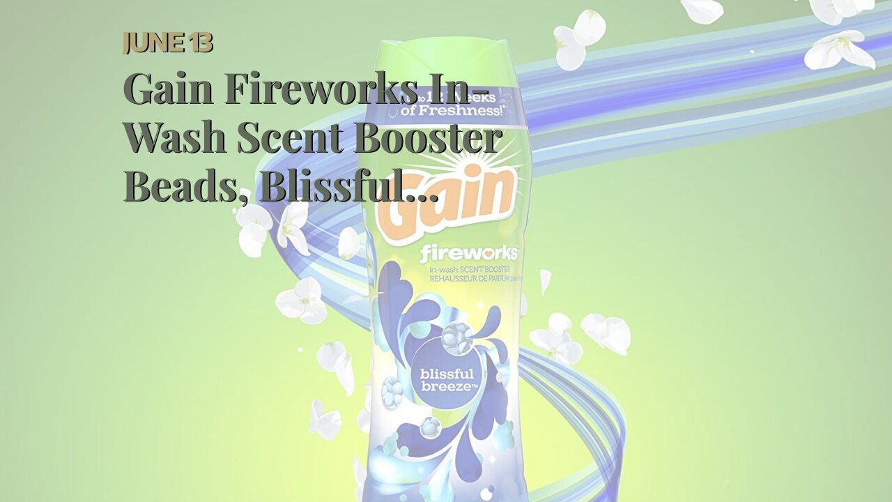 Gain Fireworks In-Wash Scent Booster Beads, Blissful Breeze, 26.5 oz