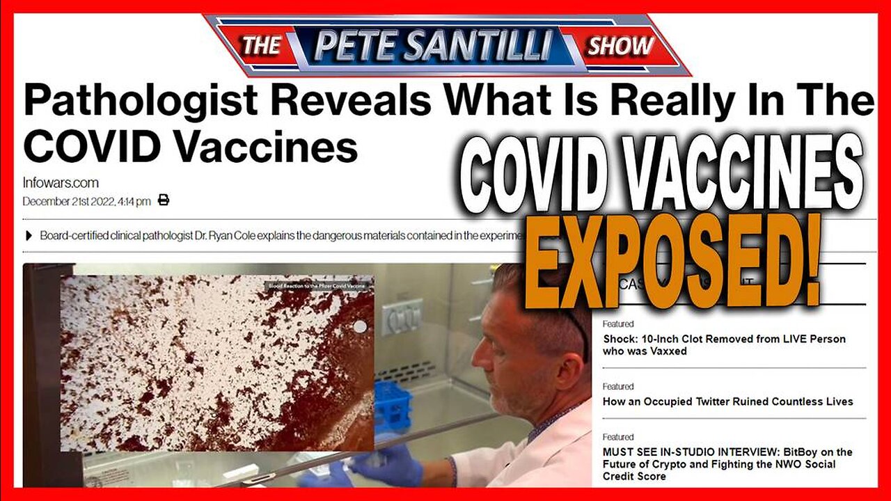 IMPORTANT! Pathologist Reveals What is Really in the Covid Vaccines