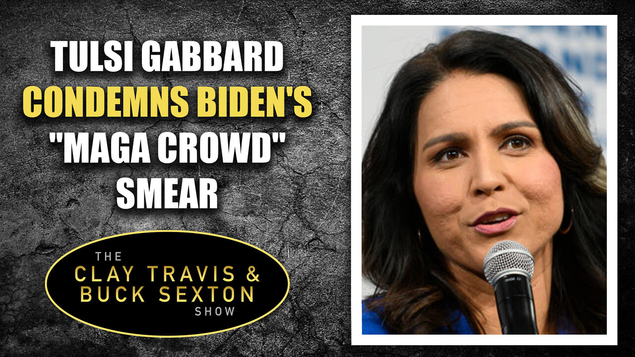 Tulsi Gabbard Condemns Biden's "MAGA Crowd" Smear